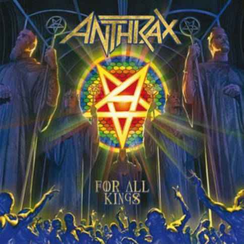 Anthrax ForAllKings