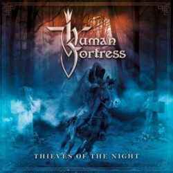 human_fortress_thieves_of_the_night