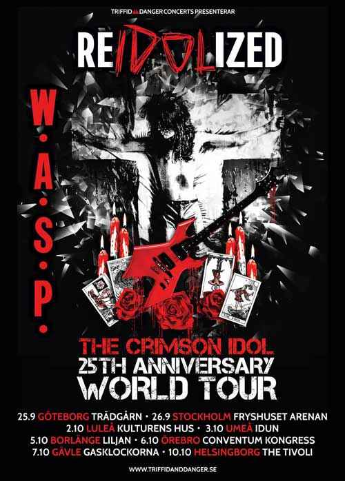 W.A.S.P. kommer till Sverige med "Re-Idolized"-turnén 5
