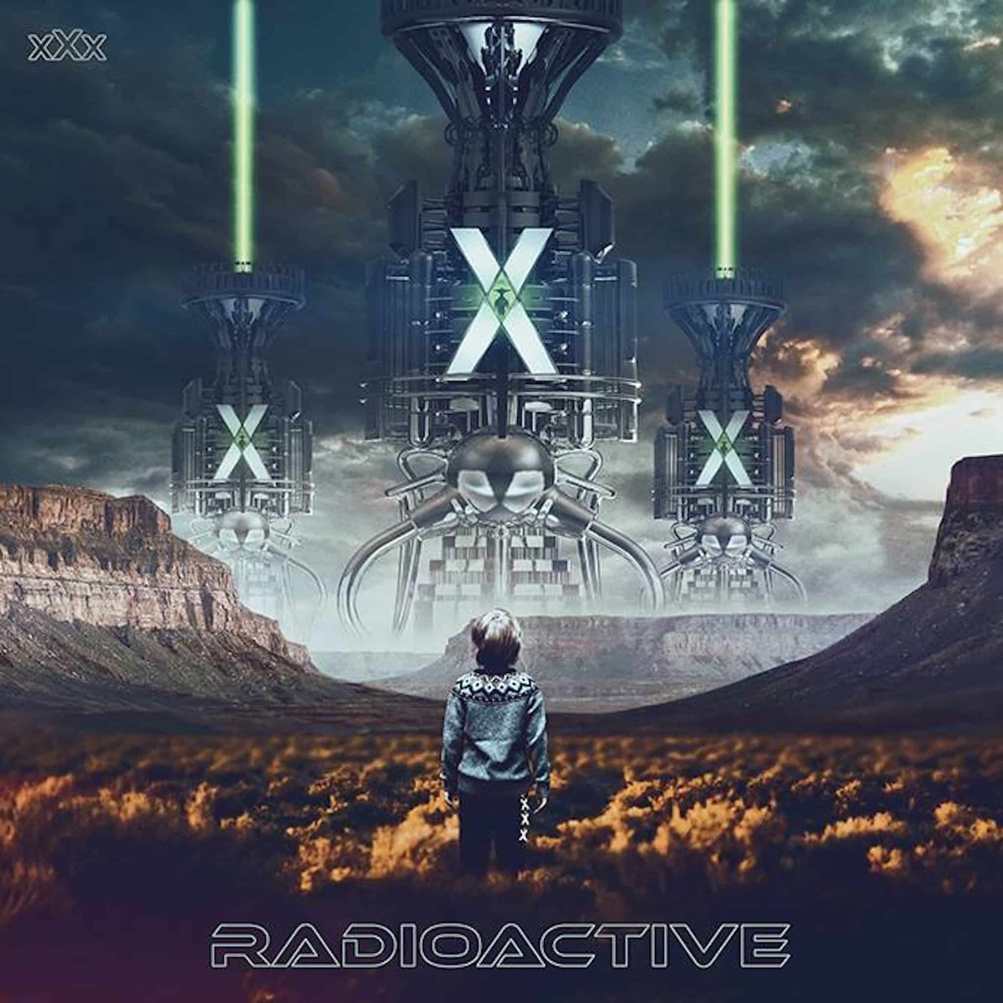 Radioactive XXX