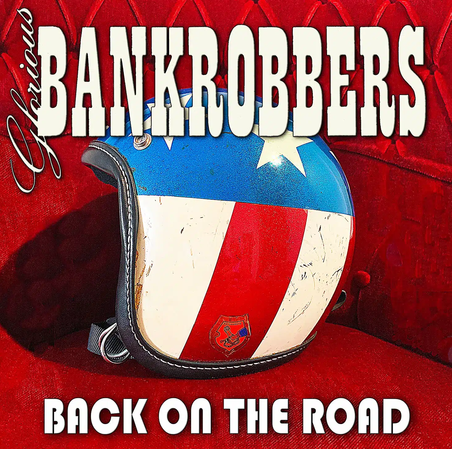 Glorious Bankrobbers Back On The Road